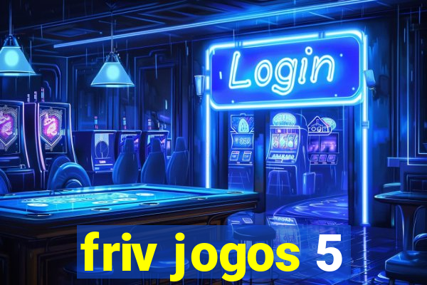 friv jogos 5